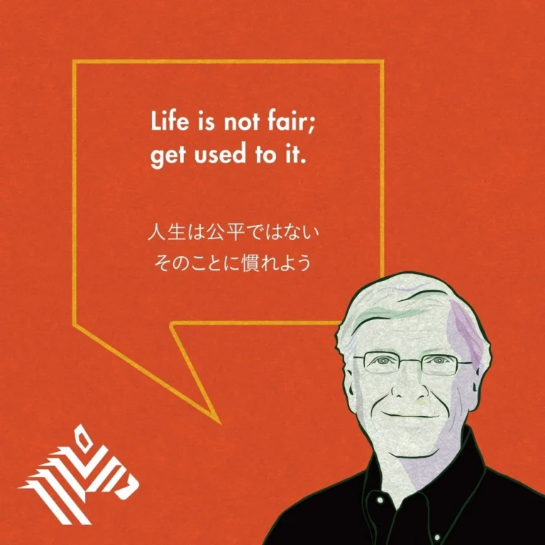 Bài học cuộc sống từ câu nói nổi tiếng của Bill Gates: “Cuộc sống không công bằng”